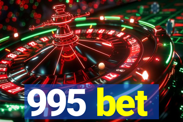 995 bet